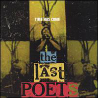 Last Poets - Time Has Come