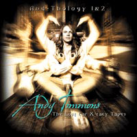 Andy Timmons Band - And-Thology 1 - The Lost Ear X-Tacy Tapes
