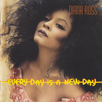 Diana Ross - Every Day Is A New Day