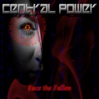 Central Power - Face The Fallen