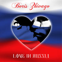 Zhivago, Boris - Love In Russia