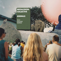 Megalodon Collective - Animals