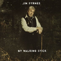 Byrnes, Jim - My Walking Stick