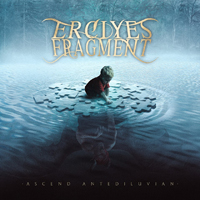 Erciyes Fragment - Ascend Antediluvian