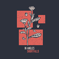In Angles - Shortfalls (EP)