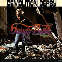 Sandy Bull - Demolition Derby