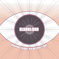 Bluestone - Deepest Night, Brightest Light