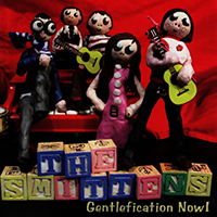 Smittens - Gentlefication Now!