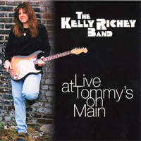 Richey, Kelly - Live At Tommy's On Main