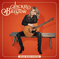 Bristow, Jackie - Blue Moon Rising (Single)