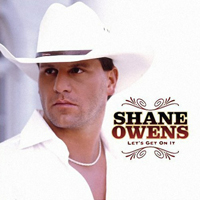 Owens, Shane - Let's Get On It