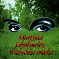 Jakubowicz, Martyna - Wschodnia Wioska