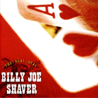 Shaver, Billy Joe - The Real Deal