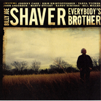 Shaver, Billy Joe - Everybody's Brother