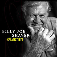 Shaver, Billy Joe - Greatest Hits