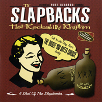 Slapbacks - A Shot Of The Slapbacks