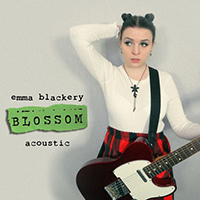 Blackery, Emma - Blossom (Acoustic Single)