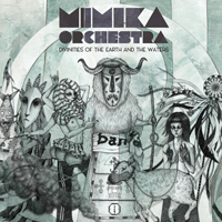 Mimika Orchestra - Divinities Of The Earth And The Waters