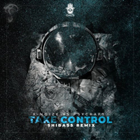 ShiBass - Take Control (Shibass Remix) (Feat.)