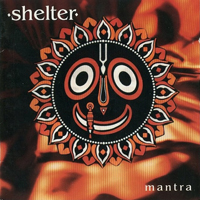 Shelter (USA) - Mantra