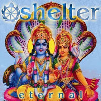 Shelter (USA) - Eternal