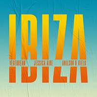 Vegedream - Ibiza (with Jessica Aire, Anilson, Vielo) (Single)