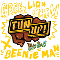 Green Lion Crew - Tun Up! (The Remixes - Single) 