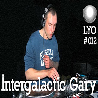 Intergalactic Gary - Lyo#012 (Mixtape)