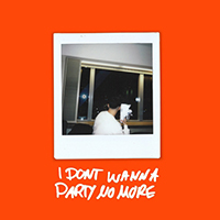 Dardan - I Don't Wanna Party No More (Single)