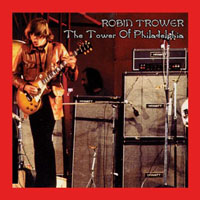 Robin Trower - The Tower Of Philadelphia (CD 1)