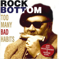 Rock Bottom - Too Many Bad Habits