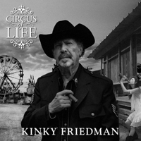 Friedman, Kinky - Circus Of Life