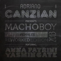 Canzian, Adriano - Macho Boy (Females Reworked Edition 2013)
