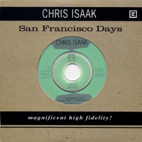 Chris Isaak - San Francisco Days (Single 2)