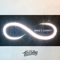 Trusted One - Circle Of Eternity (Single)