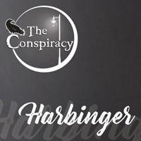 Conspiracy (USA) - Harbinger