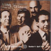 King Crimson - Live at Cap D'Agde, 1982