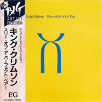 King Crimson - Three Of A Perfect Pair (Japan Rissue, 1988)
