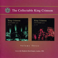 King Crimson - The Collectable King Crimson, Vol. 3 (CD 2: Live At The Shepherds Bush Empire, London, 1996)