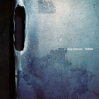 King Crimson - THRAK (Remastered 2004)