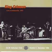 King Crimson - The Collectors' King Crimson: Live At Jacksonville, Feb 26
