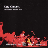 King Crimson - The Collectors' King Crimson: The Beat Club Bremen