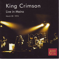 King Crimson - The Collectors' King Crimson: Live In Mainz, March 30