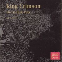 King Crimson - The Collectors' King Crimson: Live In Hyde Park July 5