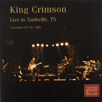 King Crimson - The Collectors' King Crimson: Live In Nashville, Tn, Nov 9&10