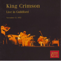 King Crimson - The Collectors' King Crimson: Live In Guildford, November 13