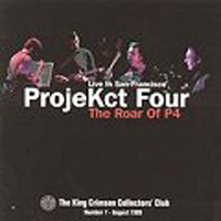 King Crimson - Projekct Four (The Roar Of P4)