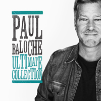 Baloche, Paul - Ultimate Collection