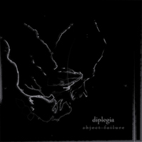 Diplegia - Abject Failure