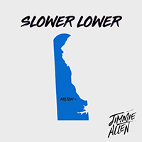 Allen, Jimmie - Slower Lower (Slower Lower Sessions Single)